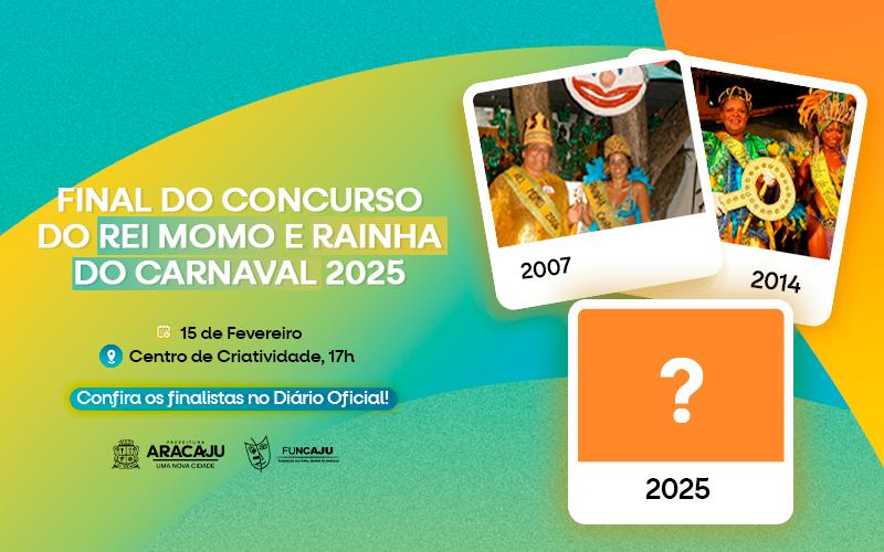 Banner: Final do Concurso Rei Momo e Rainha do Carnaval 
